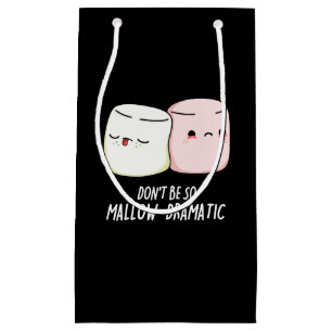 Bolsa De Regalo Pequeña No seas malvado y dramático malvavisco Pun Dark BG