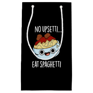 Bolsa De Regalo Pequeña No Upsetti Come Espaguetis Chiste de Comida Divert