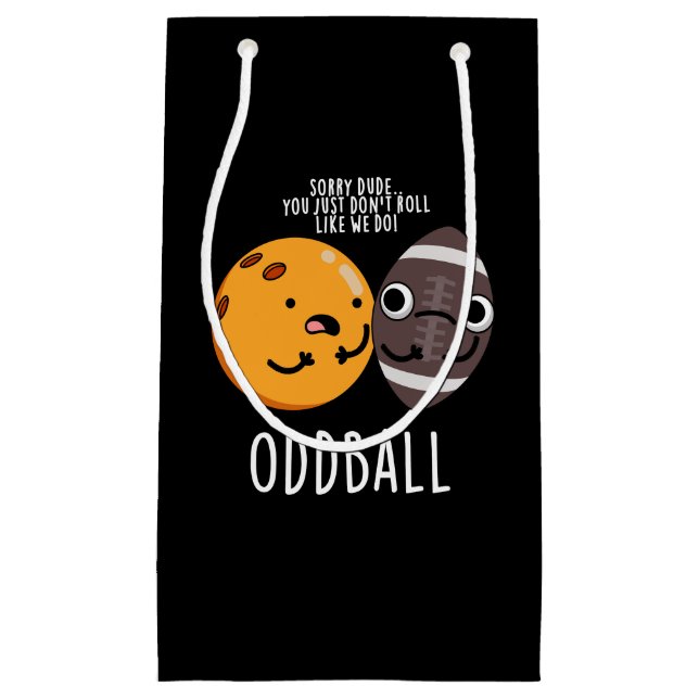 Bolsa De Regalo Pequeña Oddball Funny Football Pun Dark BG (Anverso)