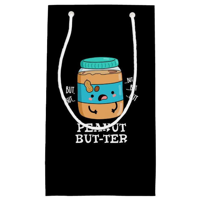 Bolsa De Regalo Pequeña Peanut but-ter Funny Food Pun Dark BG (Anverso)