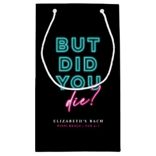 Bolsa De Regalo Pequeña ¿Pero Muriste? Kit de resaca de neón azul y rosa