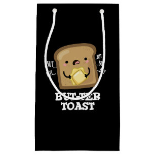 Bolsa De Regalo Pequeña Pero-ter Toast Funny Bread Pun Dark BG