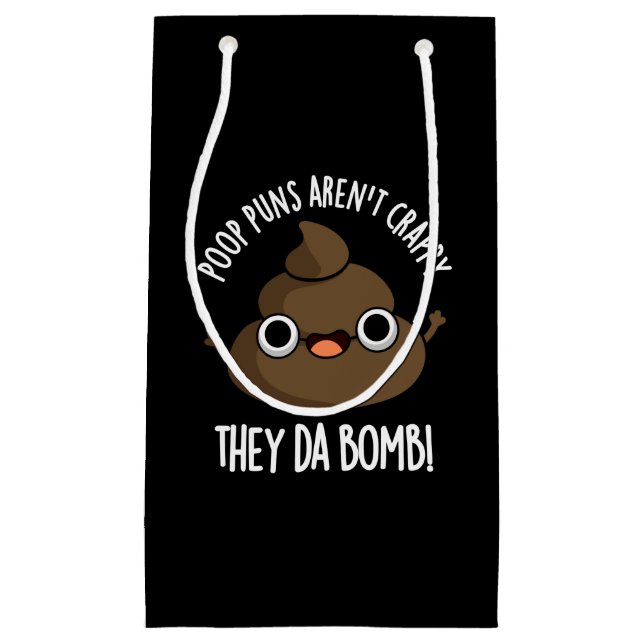 Bolsa De Regalo Pequeña Poop Punks Da Bomba Funny Poo Pun Dark BG (Anverso)