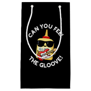Bolsa De Regalo Pequeña ¿Puedes Sentir El Gloove Funny Glue Pun Dark BG?