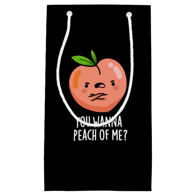 Bolsa De Regalo Pequeña Quieres Peach Of Me Divertido Fruit Pun Dark BG (Anverso)