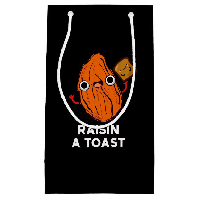 Bolsa De Regalo Pequeña Raisin Una Tostada Graciosa Pun De Comida Oscuro B (Anverso)