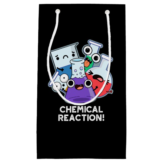 Bolsa De Regalo Pequeña Reacción química Graciosa Química Pun Dark BG (Anverso)