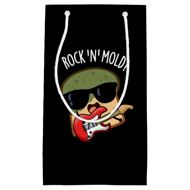 Bolsa De Regalo Pequeña Rock n Mold Funny Bread Pun Dark BG (Anverso)
