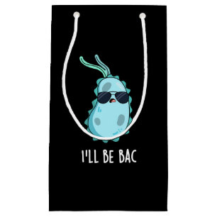 Bolsa De Regalo Pequeña Seré Bac Funny Biology Bacteria Pun Dark BG