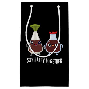 Bolsa De Regalo Pequeña Soy feliz juntos Salsa de soja Pun Dark BG