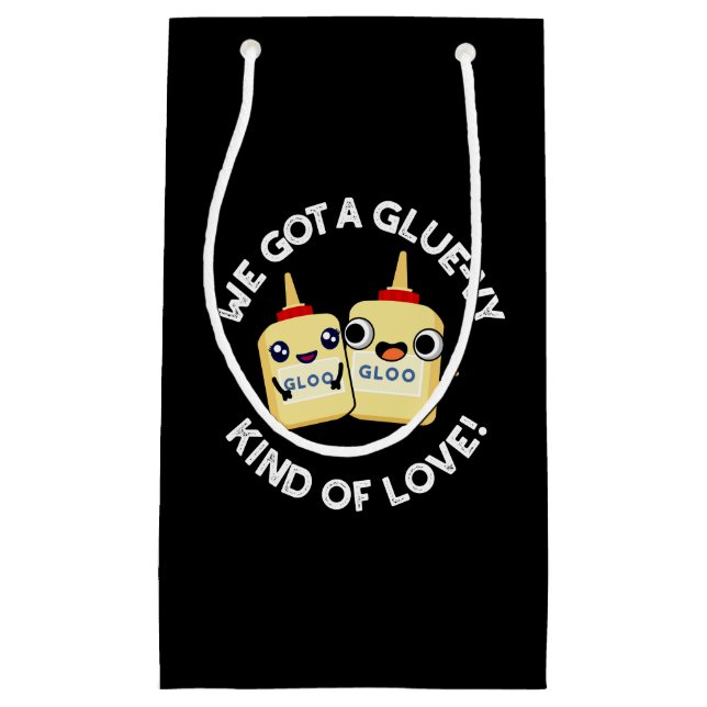 Bolsa De Regalo Pequeña Tenemos Una Glue De Amor Glue Pun Dark BG (Anverso)
