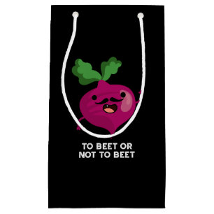 Bolsa De Regalo Pequeña To Beet Or Not To Beet Funny Veggie Pun Dark BG