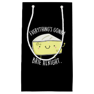 Bolsa De Regalo Pequeña Todo va a estar bien Cheese Pun Dark BG