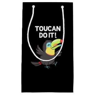 Bolsa De Regalo Pequeña Toucan Do It Funny Positive Bird Pun Dark BG