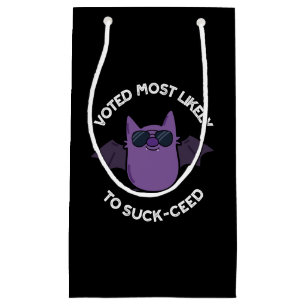 Bolsa De Regalo Pequeña Votado Más Probable Para Bat Pun Dark BG De Cosa N