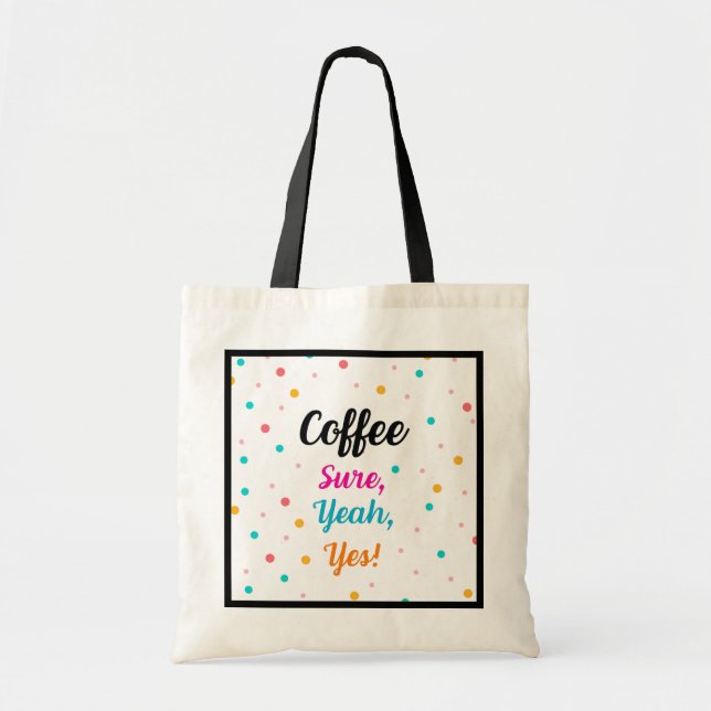 Bolsa de té "Café - Claro, Sí, ¡Sí!" (Frente)