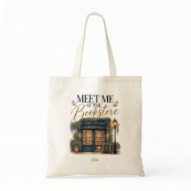 Bolsa de tela Meet Me at the Bookstore con librerí