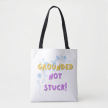 Bolsa de tote - a tierra , no atascada