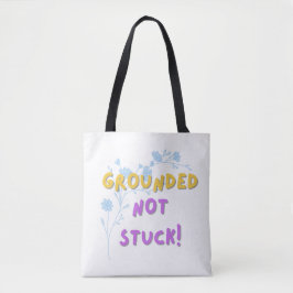 Bolsa de tote - a tierra , no atascada