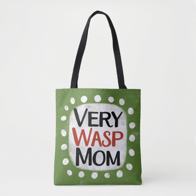 Bolsa de Tote de mamá muy Wasp (Anverso)