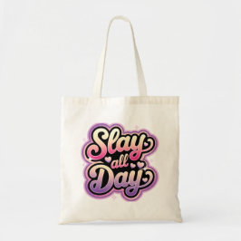 Bolsa De Tote De Slay All Day, Bolsa De Moda