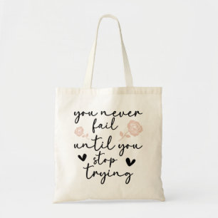 Bolsa De Tote Motivacional: ¡Nunca Fail, Sigue Int