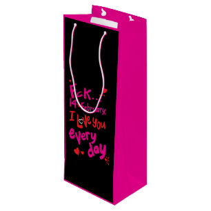 Bolsa Para Vino El 14 de febrero, te amo todos los días