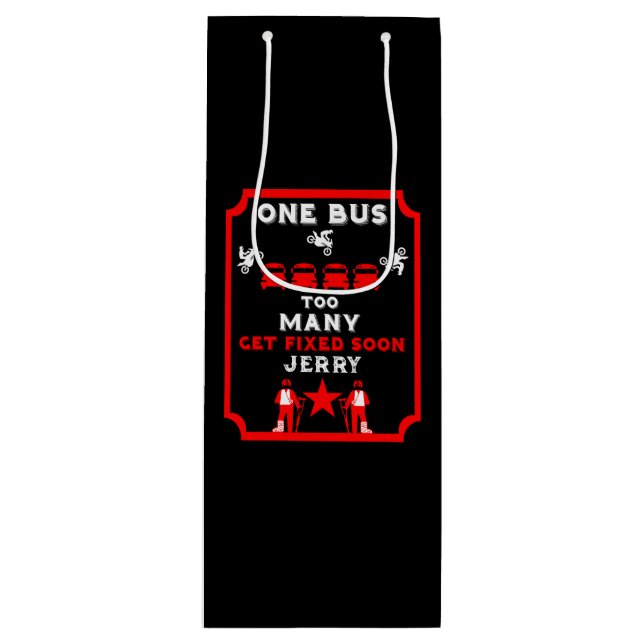 Bolsa Para Vino Graciosa pierna rota se pone bien (Anverso)