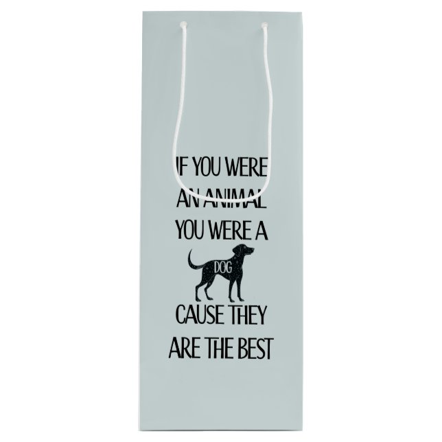 Bolsa Para Vino Los perros son los mejores - (Anverso)