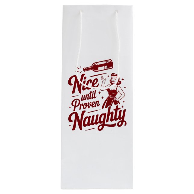 Bolsa Para Vino Nice Until Proven Naughty Snarky Christmas Wine (Anverso)