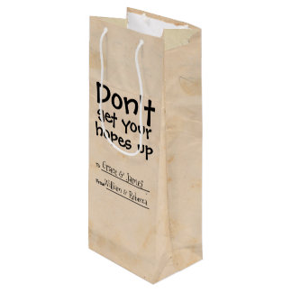 Bolsa Para Vino No te ilusiones Humor
