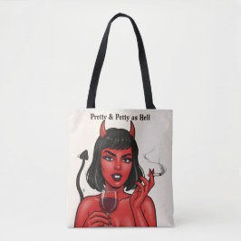 Bolsa Tote de Chica Diabla Pretty & Petty as Hell