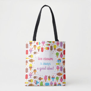 Bolsa Tote De Helado Moderno Es Siempre Una Buena