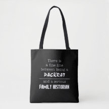 Bolsa Tote de Packrat vs. historiador familiar