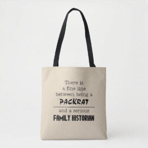 Bolsa Tote de Packrat vs. historiador familiar