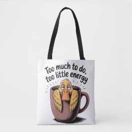 Bolsa Tote Demasiado Que Hacer Poca Energía – Dive