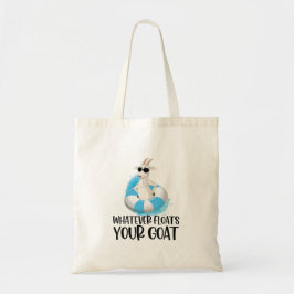 Bolsa Tote Divertida 'Lo Que Sea Que Haga Flotar a