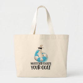 Bolsa Tote Divertida 'Lo Que Sea Que Haga Flotar A