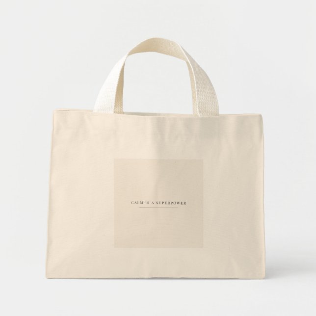 Bolsa Tote La Calma es un Superpoder – Minimalista (Frente)