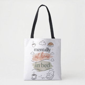 Bolsa Tote Mentalmente en Casa en la Cama | Monada