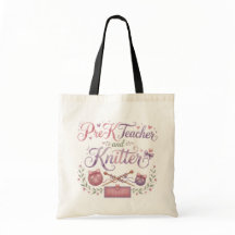 Bolsa Tote para Profesora de Pre-K y Tejedora