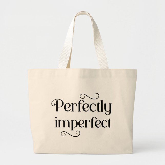 Bolsa Tote Perfectamente Imperfecta (Frente)