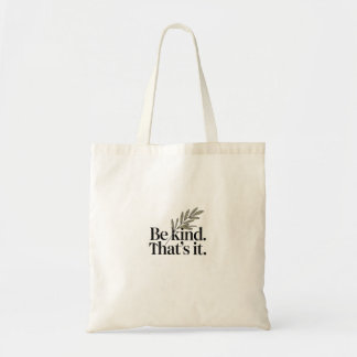 Bolsa Tote Sé Amable | Cita Positiva Minimalista