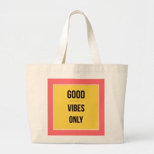 Bolsa Tote Solo Buenas Vibraciones — Maximalista R