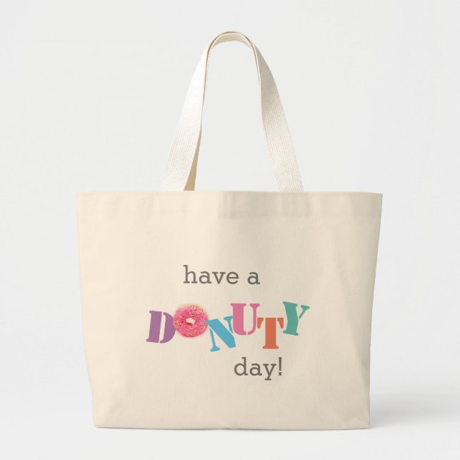 Bolsas de Tote - ¡Tengan un DÚBIL Día! (Frente)