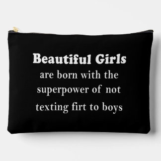 Bolsito Accesorio Grande Beautiful Girls’ Superpower: Never Text First