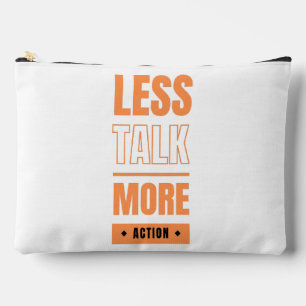 Bolsito Accesorio Grande menos conversación, más acción