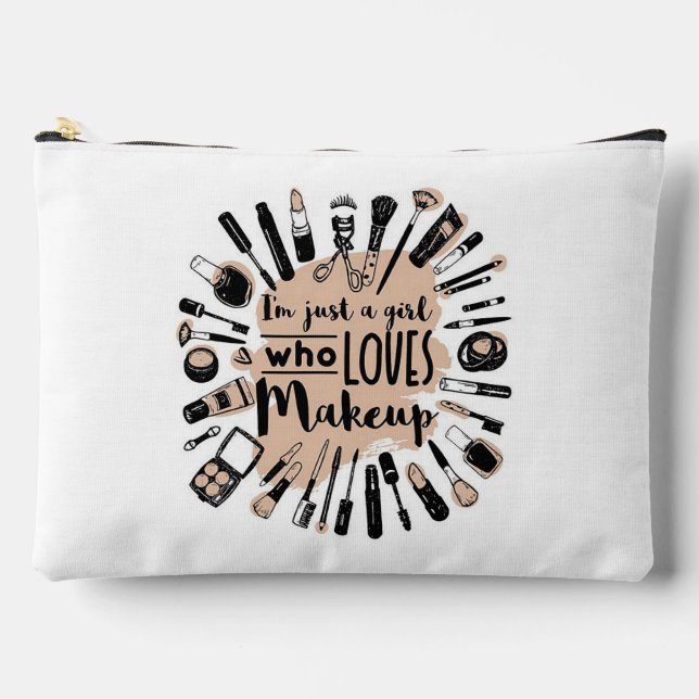 Bolsito Accesorio Grande Solo un chica al que le gusta maquillarse (Anverso)