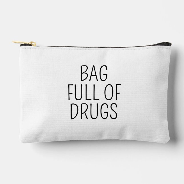 Bolsito Accesorio Pequeño Bag Full of Drugs, Funny Zipper Pouch Makeup Bag,  (Anverso)