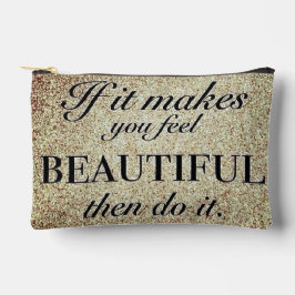 Bolsito Accesorio Pequeño Si te hace sentir hermosa